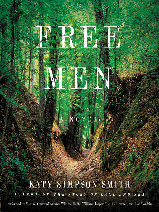 Title details for Free Men by Katy Simpson Smith - Available